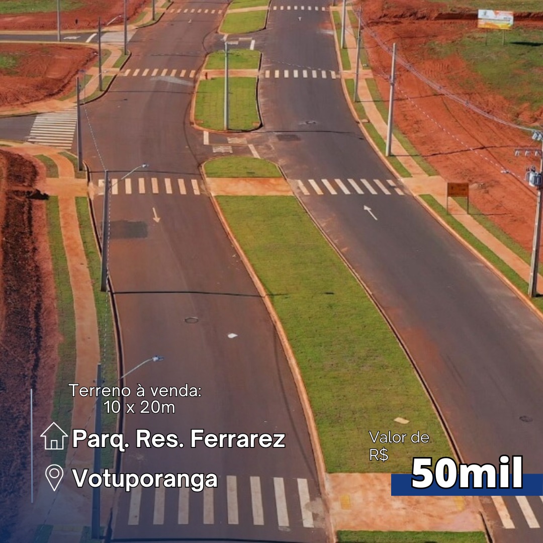 Terreno à venda, Parque Residencial Ferrarez, Votuporanga